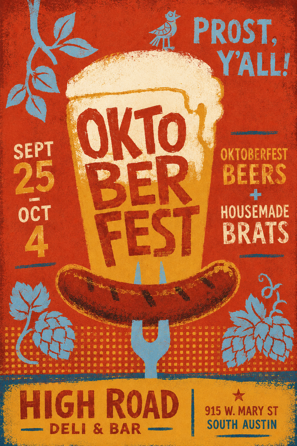 Oktoberfest event featuring house-made bratwurst, brats, sausage, hot dog, and seasonal beers. German style party event in Austin from September 25th through October 4th.
