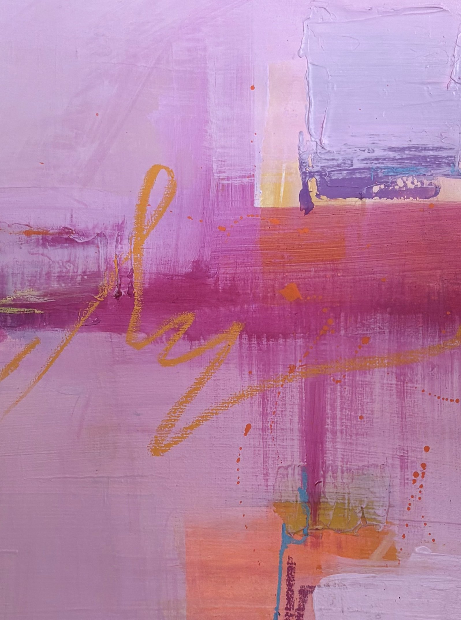 Abstract painting with pastel pink, purple, yellow, and blue hues, with textured brushstrokes, splashes of orange and purple paint, and faint, cursive yellow writing.