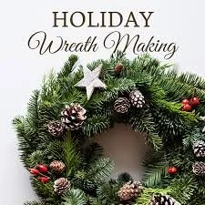 Holiday Wreath & Bow Making Workshop