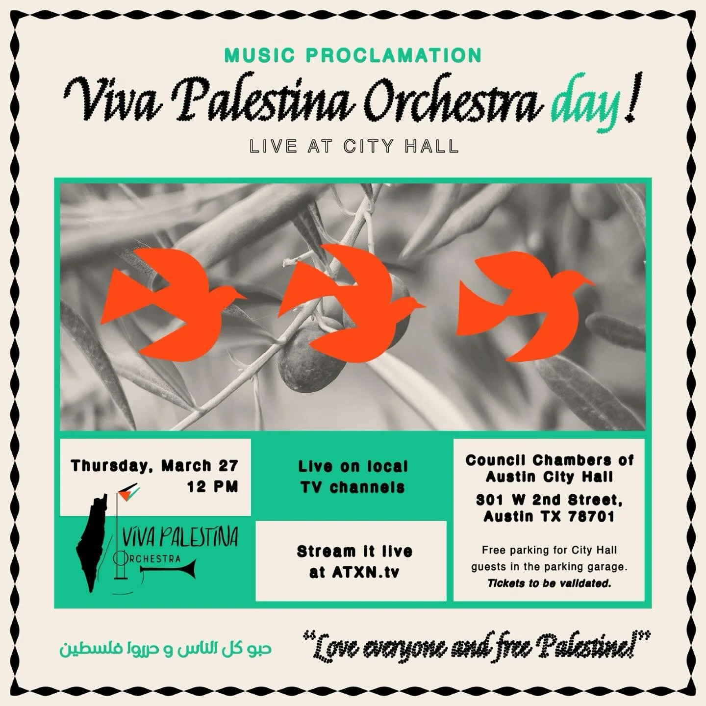 We are happy to announce that on Thursday, March 27, 2025 at noon we will celebrate Viva Palestina Orchestra Day in Austin&rsquo;s City Hall! Join us or tune in live at ATXN.tv! 

Thank you to Michelle Ayoubi @meeshuggah_ for our beautiful poster!
