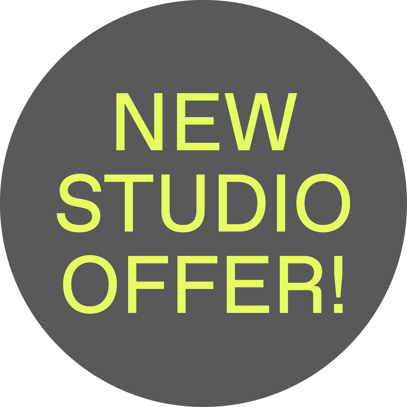 Gray circular badge with bright yellow-green text reading 'NEW STUDIO OFFER!'