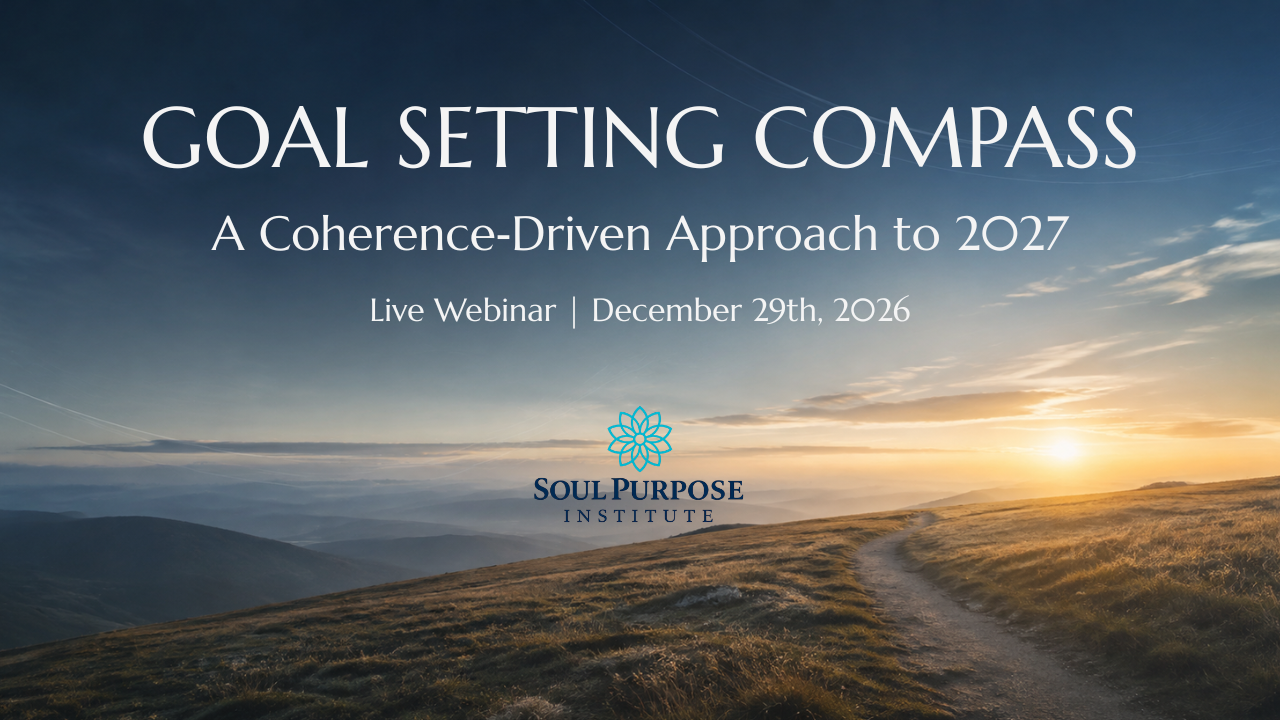 Goal Setting Compass: A Coherence‑Driven Approach to 2027