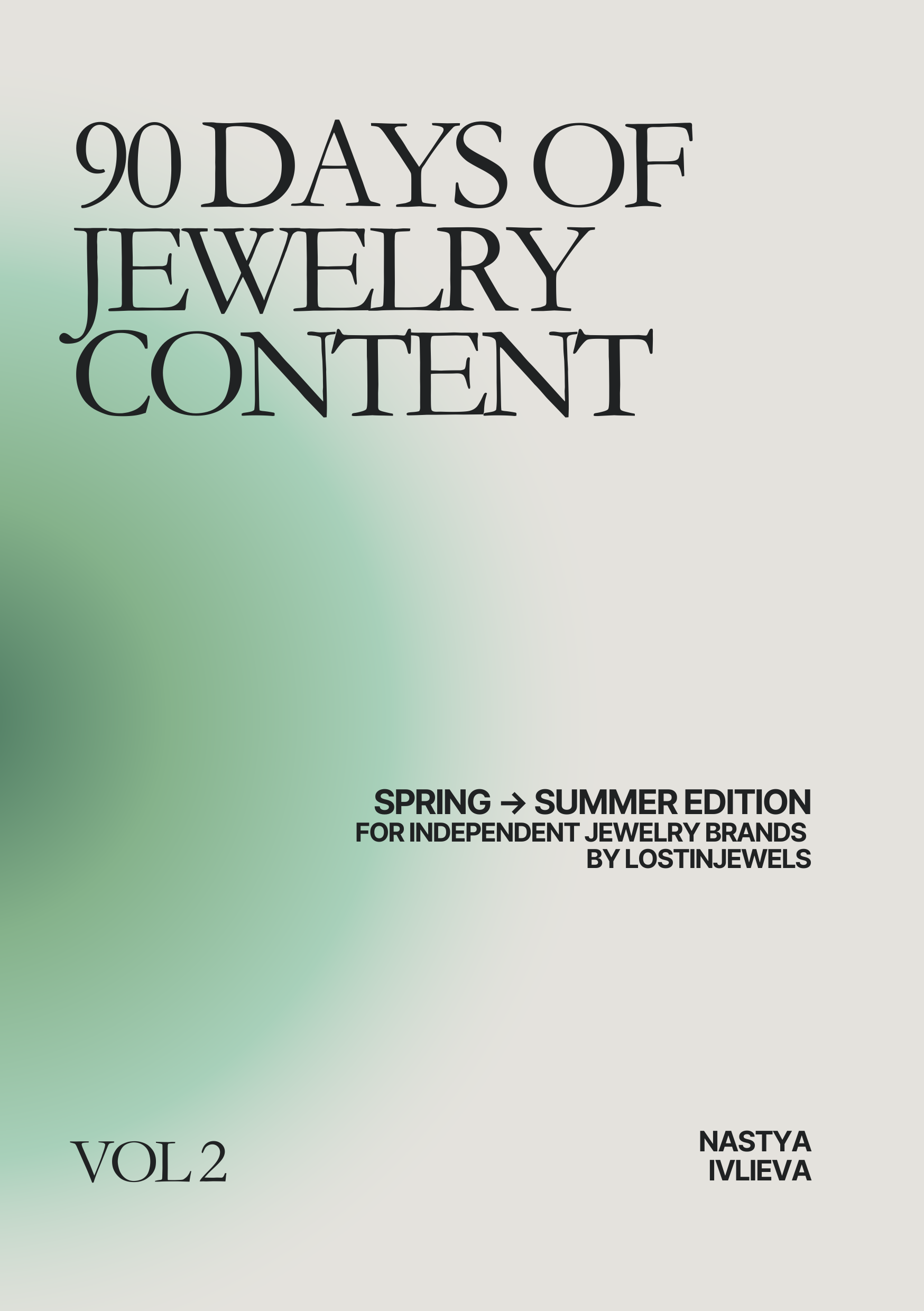 90 Days of Jewelry Content — May → August Edition.Lostinjewels.png