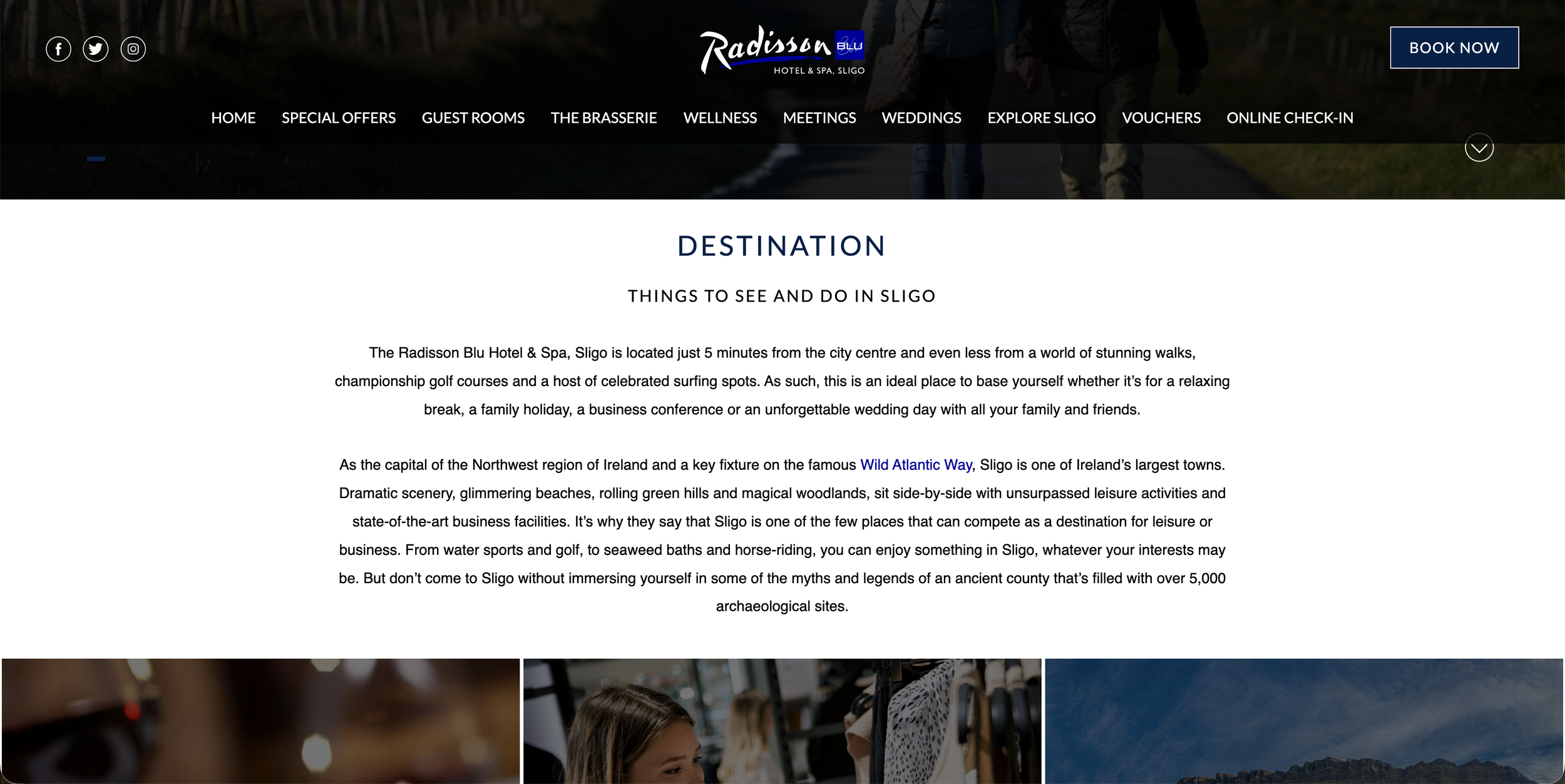 Overview of the ideal location of the Radisson Blue Sligo and a list of all the great things to do.