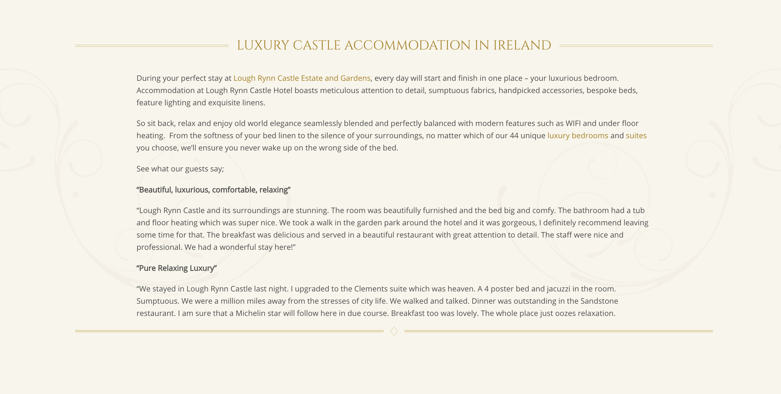 A thorough overview of Lough Rynn Castle's old-world accommodation options above customer reviews.