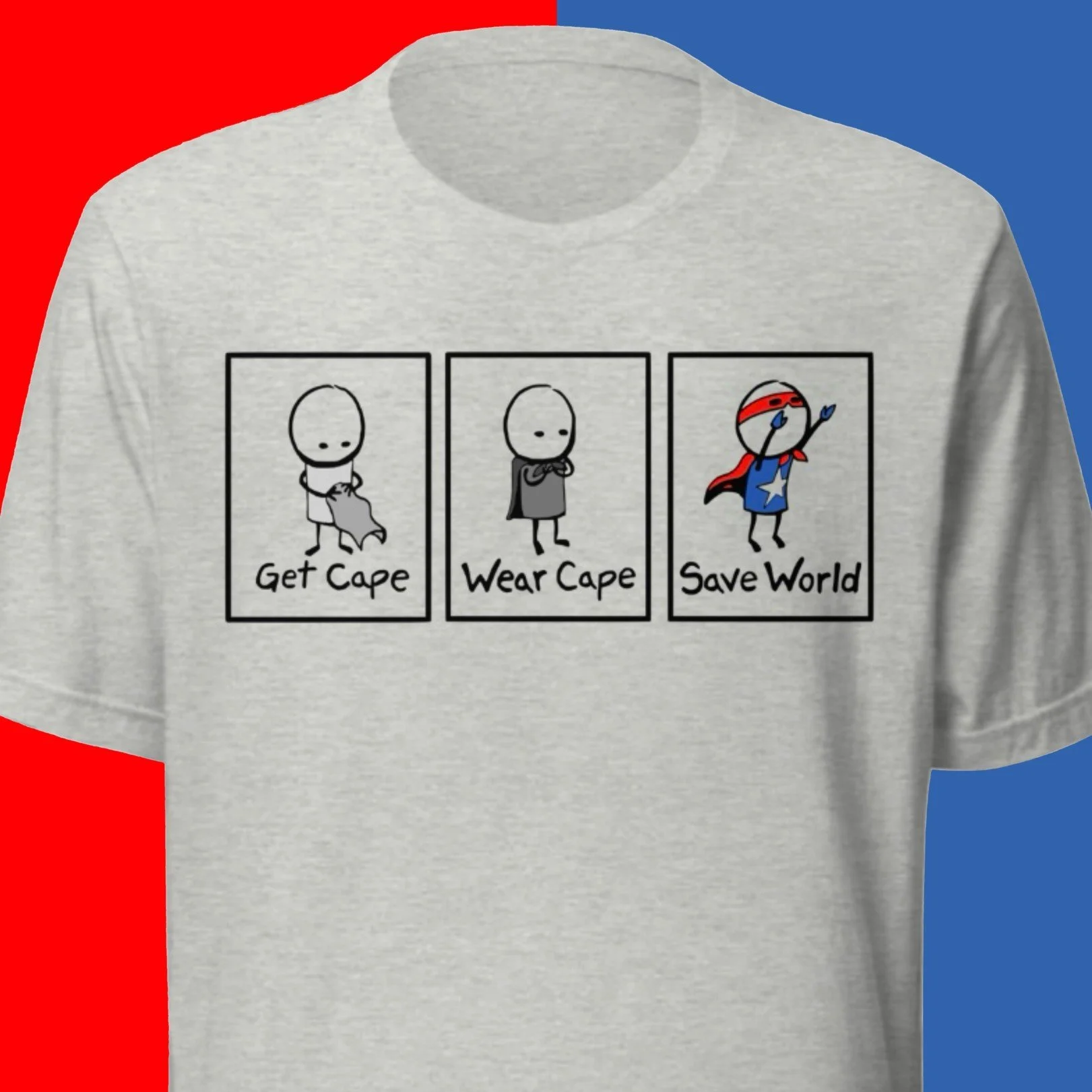 Step 1: Get cape
Step 2: Wear cape
Step 3: Save world

Honestly feels doable. 🦸&zwj;♂️🌎
This one&rsquo;s for the everyday heroes.

Get yours @ shirtminimum.com

#shirtminimum 
#SaveTheWorld
#GetCapeWearCape
#EverydayHero
#GoodMessages