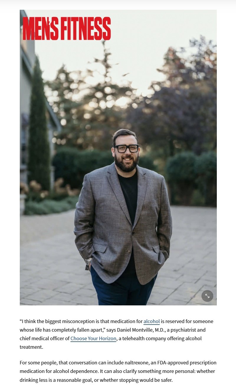Daniel Montville, MD and CMO of Choose Your Horizon in Men's Fitness