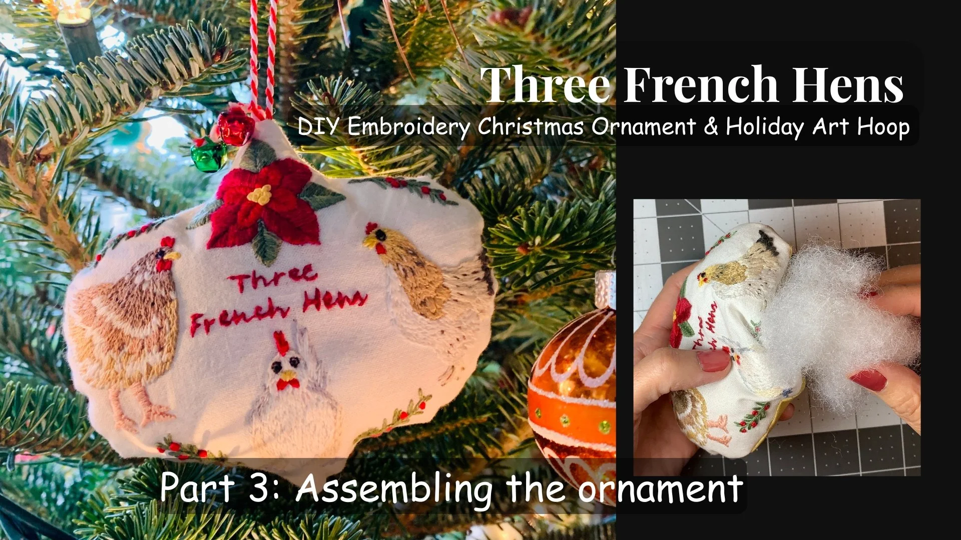 “Three French Hens” (3/3: Assembling the Christmas ornament)