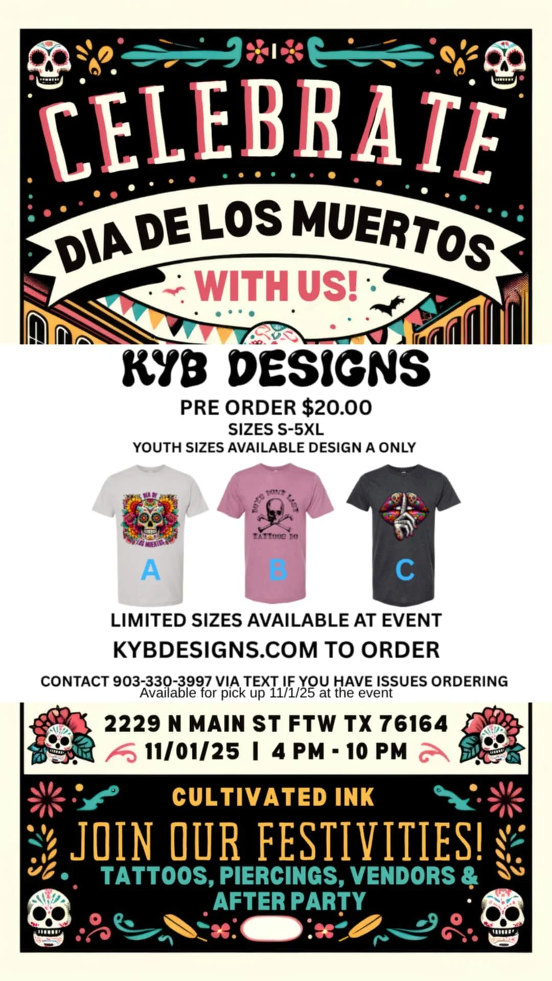 Dia De Los Muertos w/ Cultivated Ink