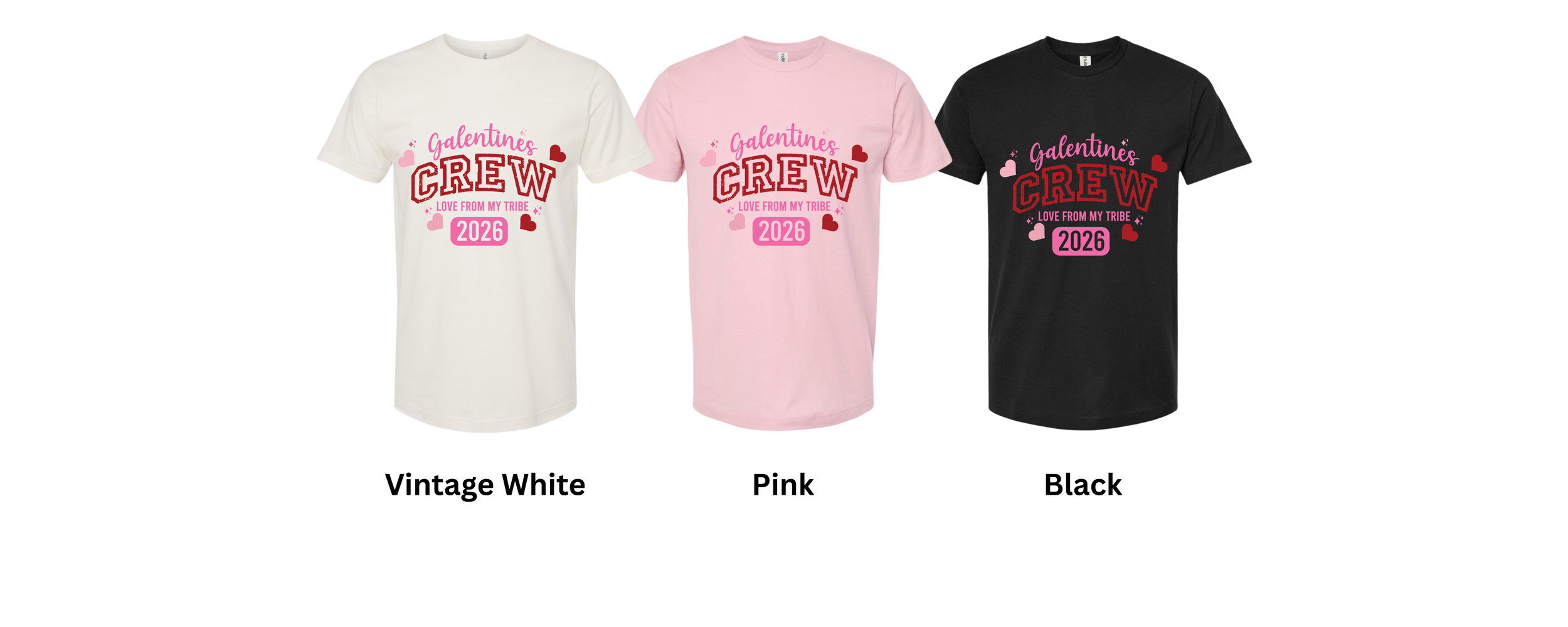 Galentine's Crew Tee