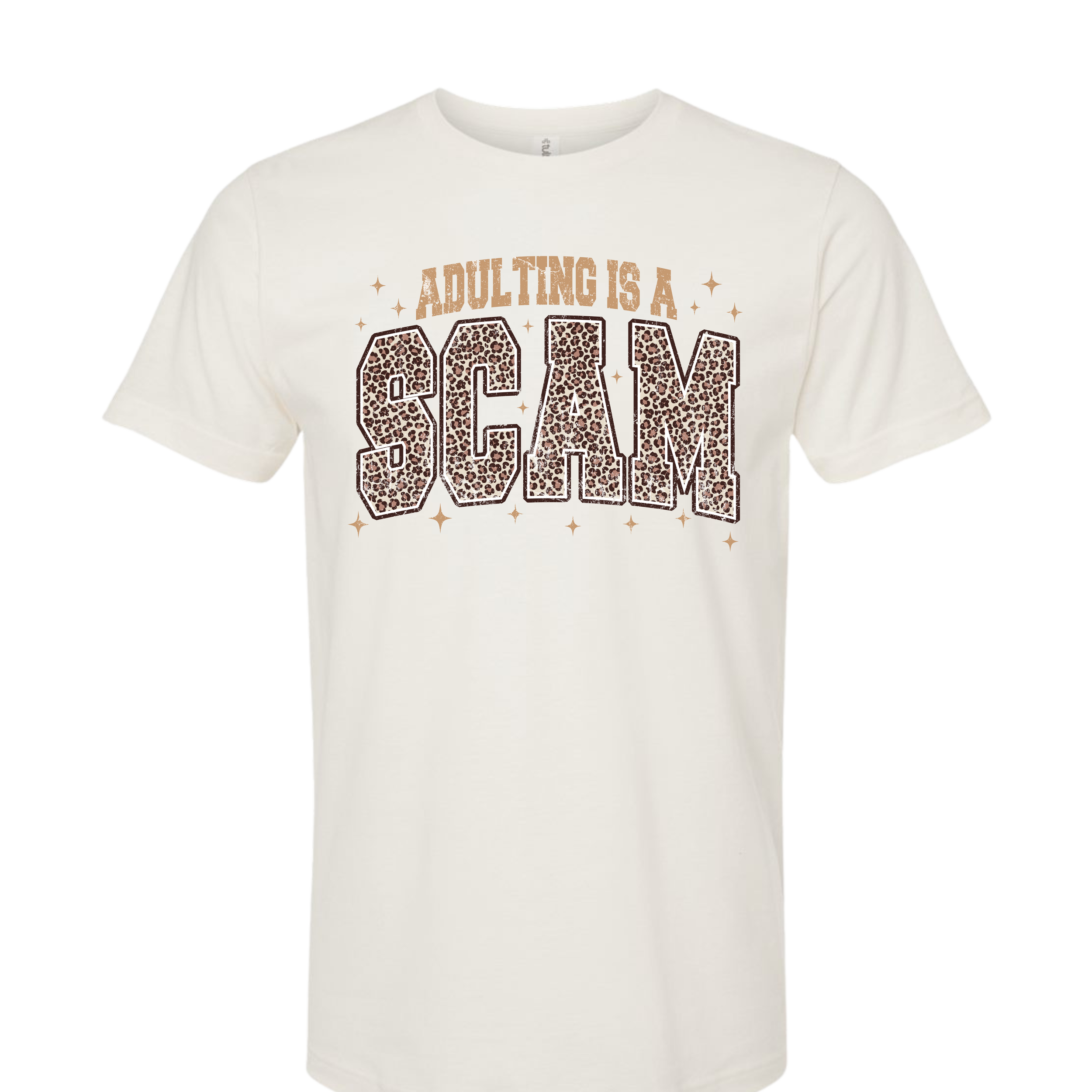 Adulting is a Scam Tee