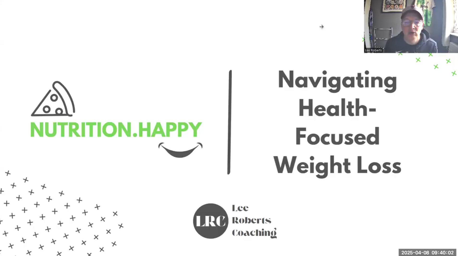 Slide titled "Navigating Health-Focused Weight Loss". A small inset shows Lee Roberts speaking via video call. The slide is from Lee Roberts Coaching.
