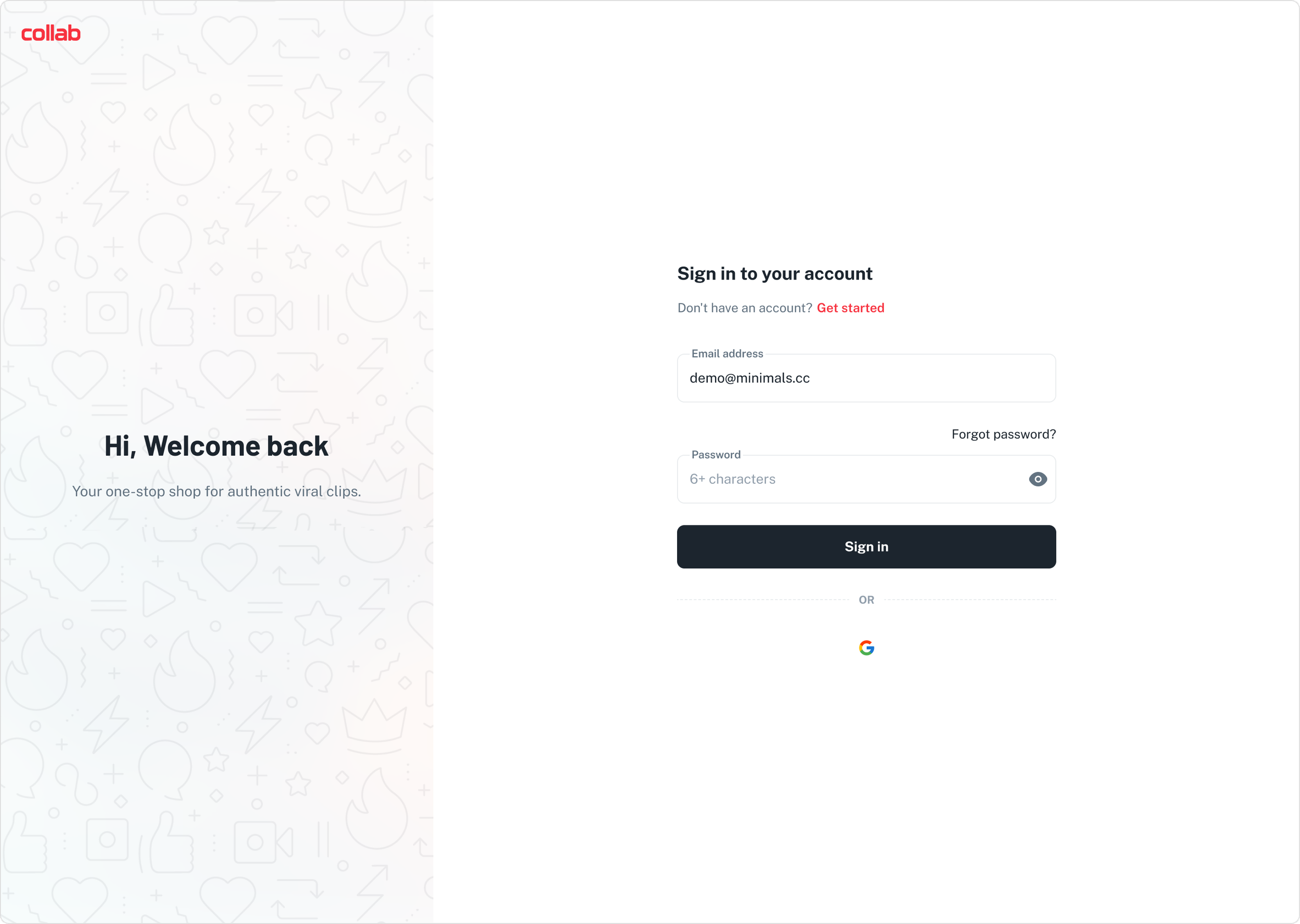Login page of a website with the logo 'collab' in the top left corner. The page has a greeting 'Hi, Welcome back' and a subtext 'Your one-stop shop for authentic viral clips.' To the right, there is a sign-in form with fields for email address and password, a 'Forgot password?' link, a black 'Sign in' button, and options to get started or sign in with Google.