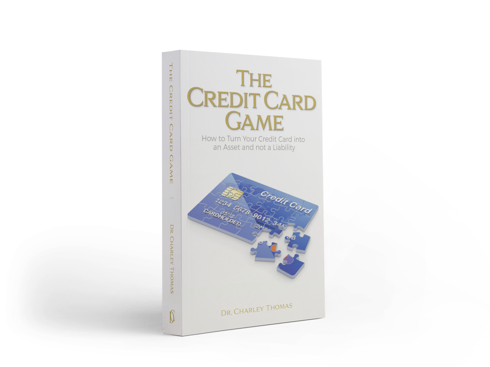 The Credit Card Game Book By Dr. Charley