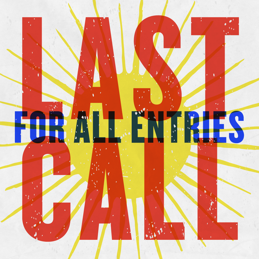 Jan24-Last_Call_for_Entries-01.png
