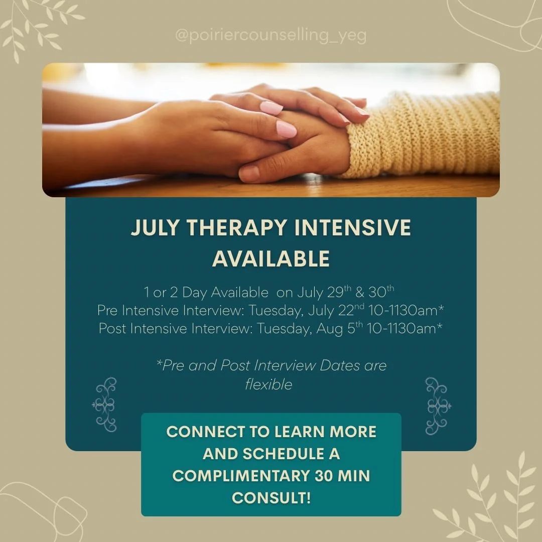 1 summer intensive is open! Please connect to learn more - poiriercounselling@gmail.com.