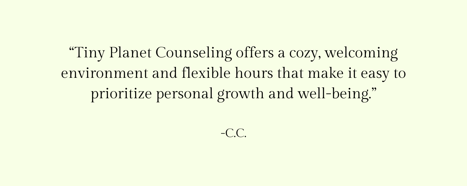 A quote about Tiny Planet Counseling offering a cozy environment with flexible hours for personal growth, on a light-colored background.