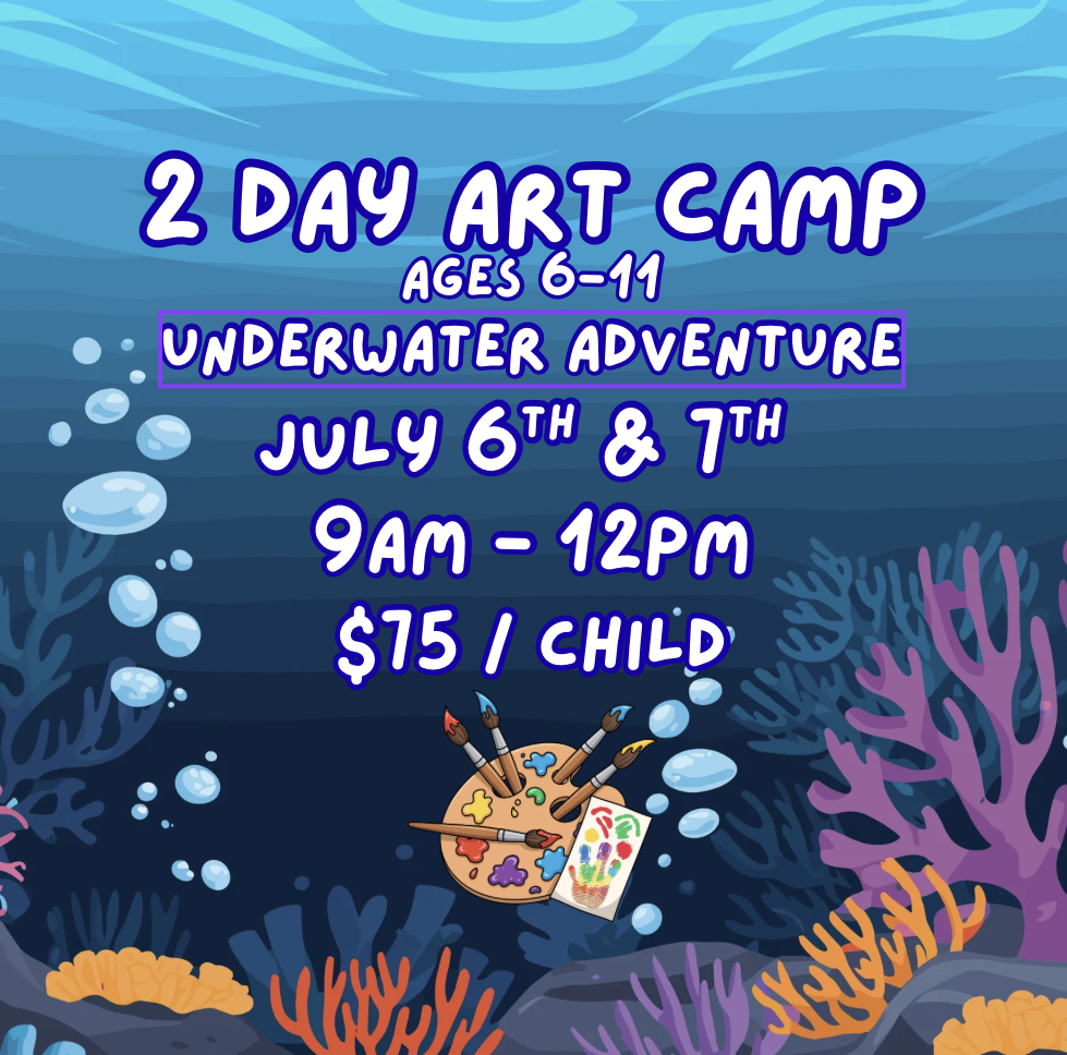 🌊 Underwater Adventure Art Camp 🐠🎨 July 6th & 7th