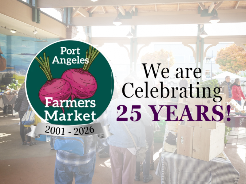 Port Angeles Farmer's Market 25th Anniversary Celebration