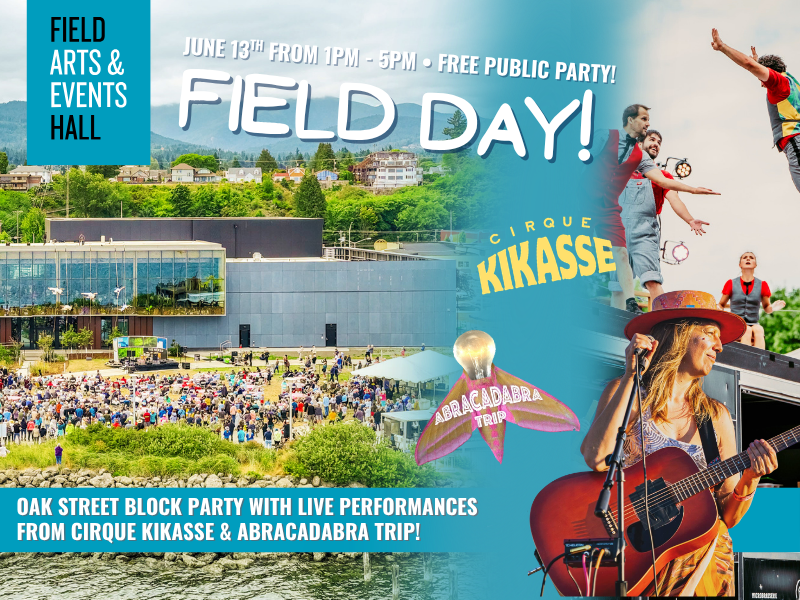 Field Day! A Free Public Party at field arts &amp; events hall