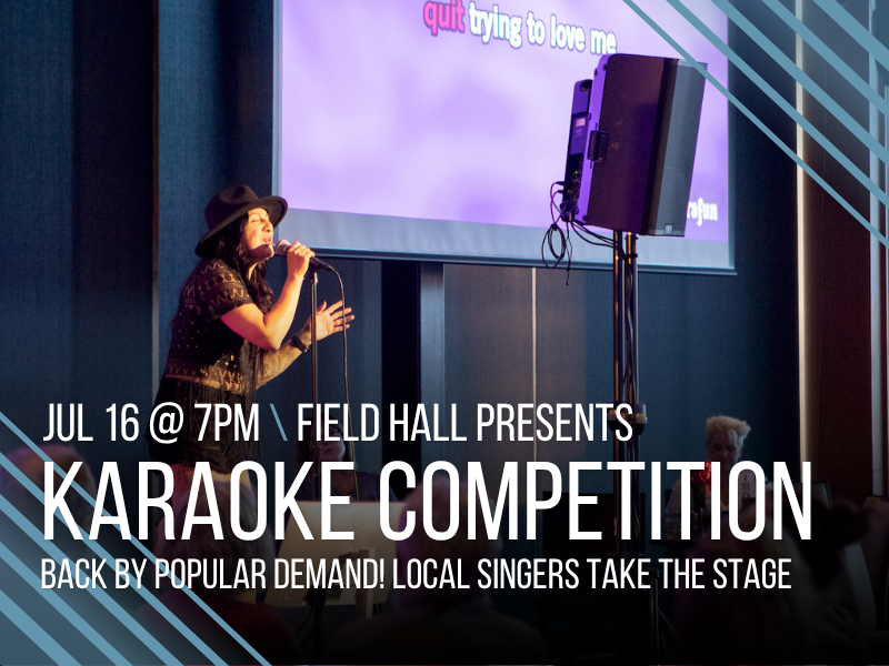 Karaoke Competition at Field Hall