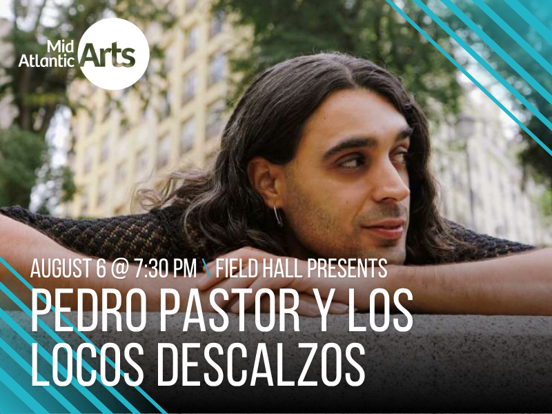 Field Hall Presents: Pedro Pastor y Los Locos Descalzos