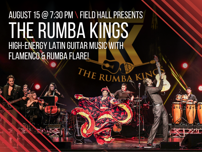 The Rumba Kings at Field Arts &amp; Events Hall