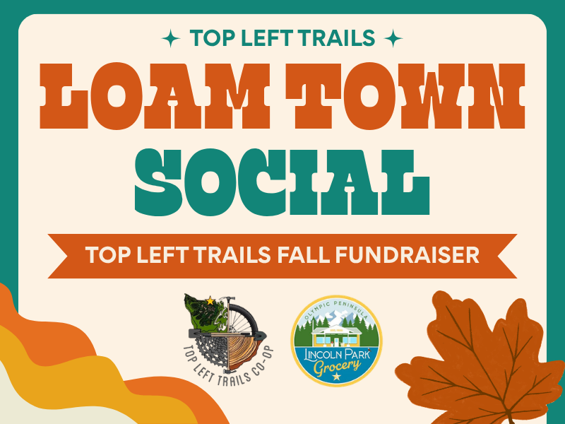 Loam Town Social with Top Left Trails at Lincoln Grocery