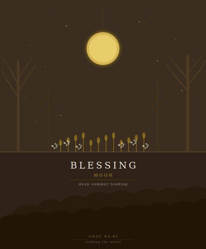 •	Blessing Moon — Walking the Wheel Guide 11