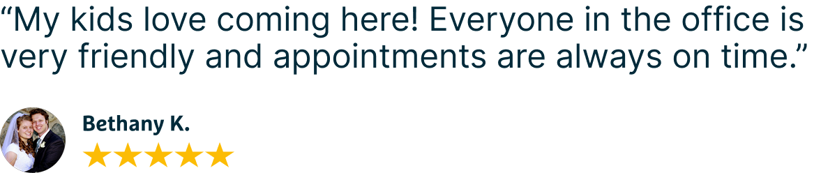 Quote discussing children loving coming to the office, with a five-star review from Bethany K., for Lovebee Pediatric Dentistry