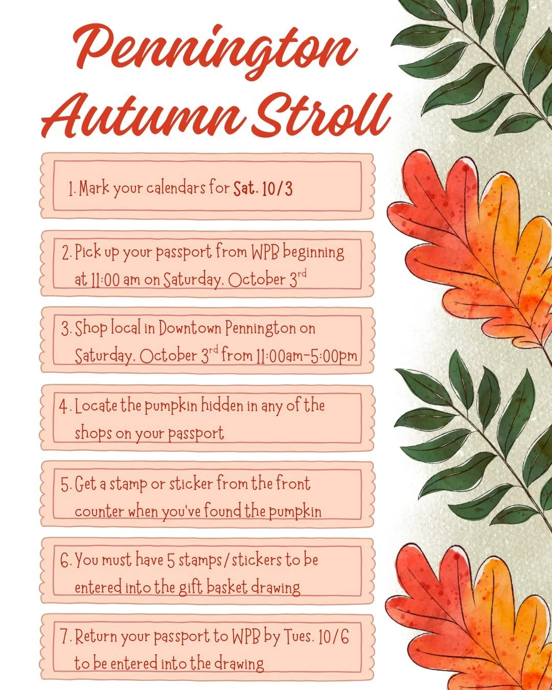 Stroll into fall next weekend with the Pennington Autumn Stroll! Pick up your passport [one per family] at WPB beginning at 11am on Saturday, October 11th. Find the hidden pumpkin in at least 5 stores, get stamps for each, and return your passport to