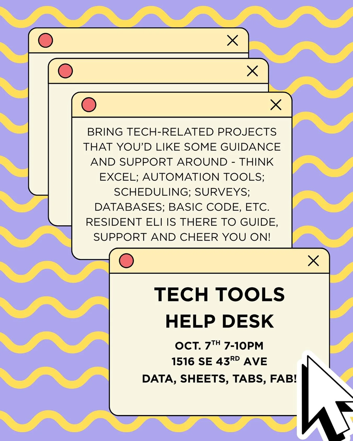 Bring any tech-relevant project or idea to the tech tools help desk! Eli, Rumble resident, will be available help brainstorm, troubleshoot, and cheer you on. The types of tools we use might include spreadsheets (Excel), automation tools (Zapier), not