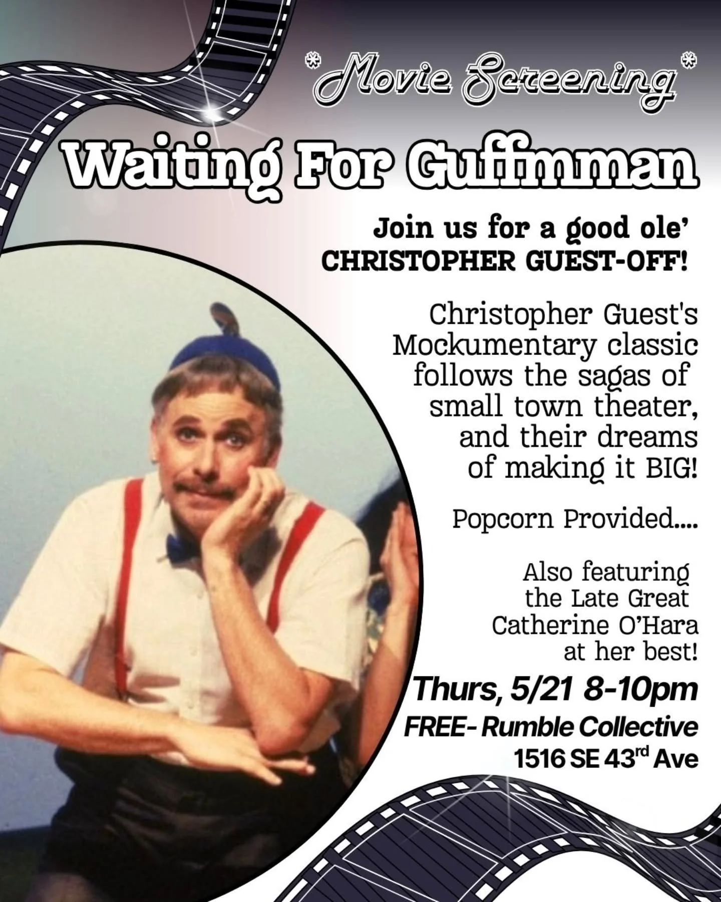 Next week! 8-10 PM!

Join us for a special screening of Waiting for Guffman &mdash; Christopher Guest&rsquo;s delightfully absurd send-up of small-town theater. Whether you&rsquo;re a lifelong mockumentary fan or a secret drama kid waiting in the win
