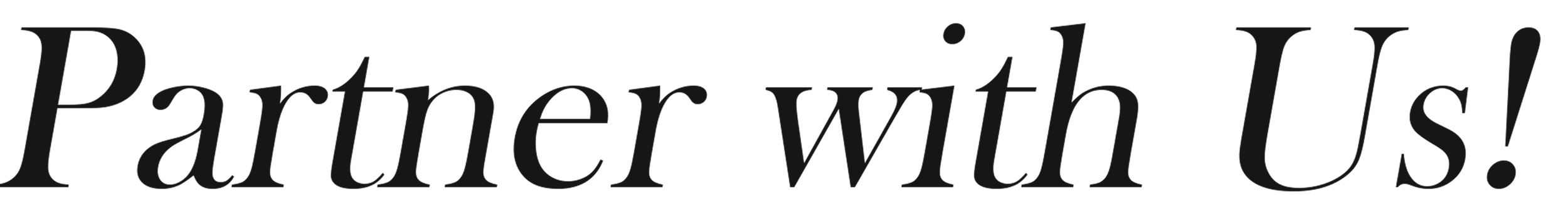 Text that reads 'Partner with Us!' on a black background.