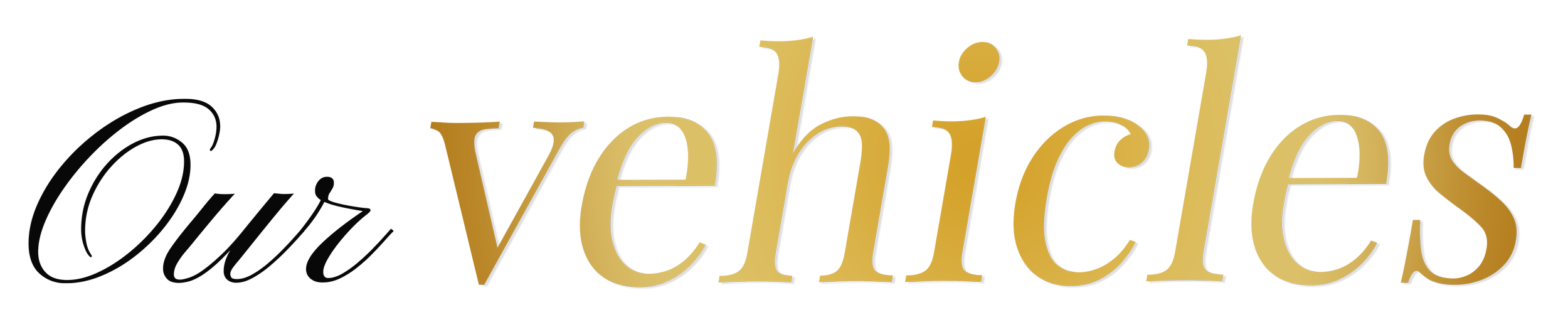Decorative text that says "Our vehicles" in black and gold cursive font.