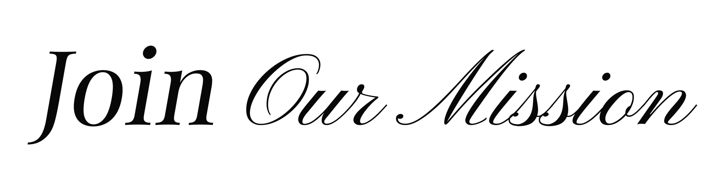 Text saying "Join Our Mission" in black cursive font.