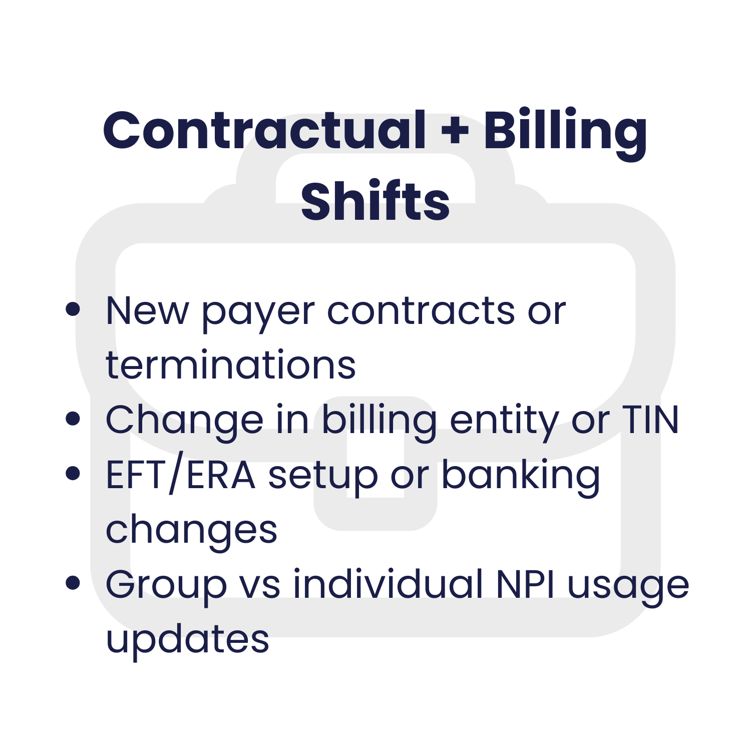 A slide titled 'Contractual + Billing Shifts' with bullet points about changes in billing and contractual arrangements, including new payer contracts, change in billing entity, EFT/ERA setup, and usage updates, over a black background with a large gray lock icon.