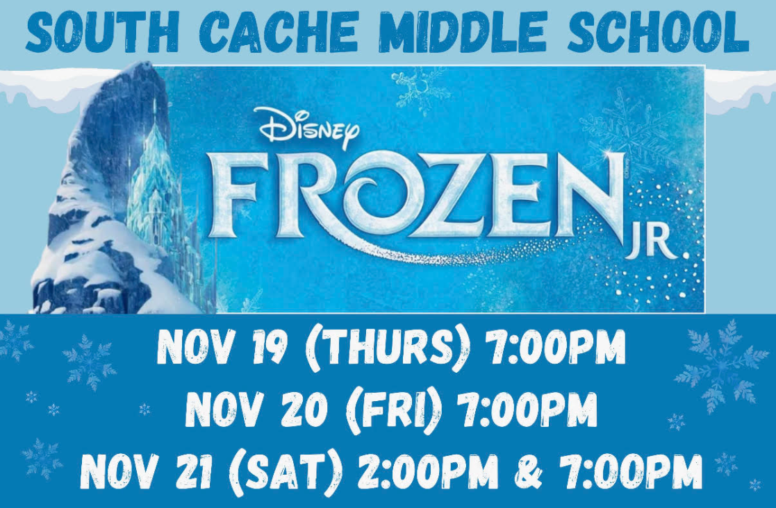 Flyer for Frozen Junior Performance at South Cache Middle School