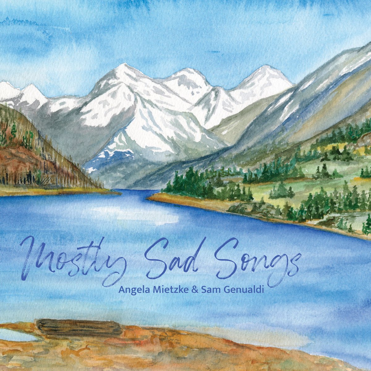  Angela Mietzke and Sam Genualdi   Mostly Sad Songs (2024)   Producer, Songwriter, Acoustic and Electric Guitars, Banjo, Lap Steel, Piano, Bass, Vocals