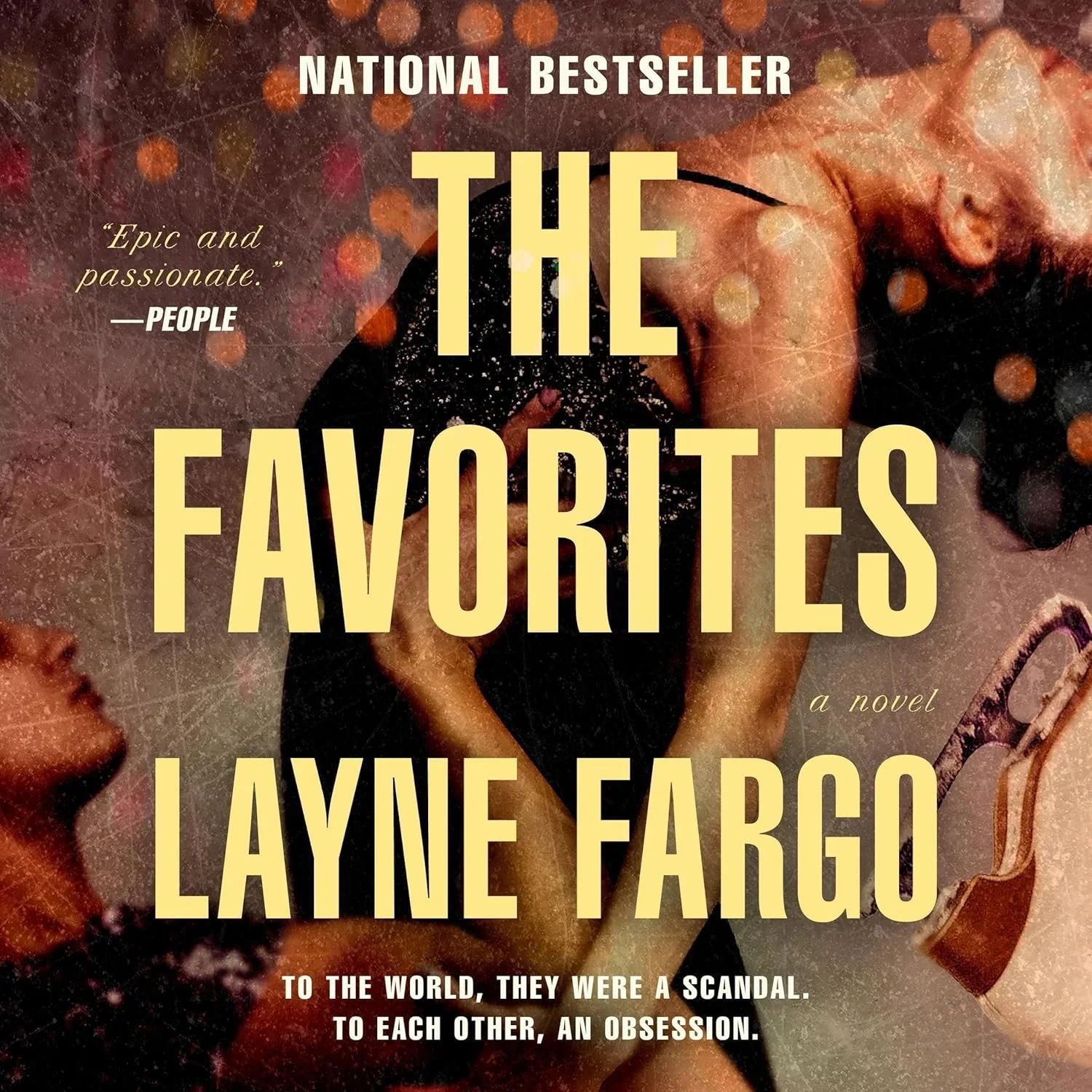 Book cover for 'The Favorites' by Layne Fargo, with a background image of women embracing, and large yellow title text.
