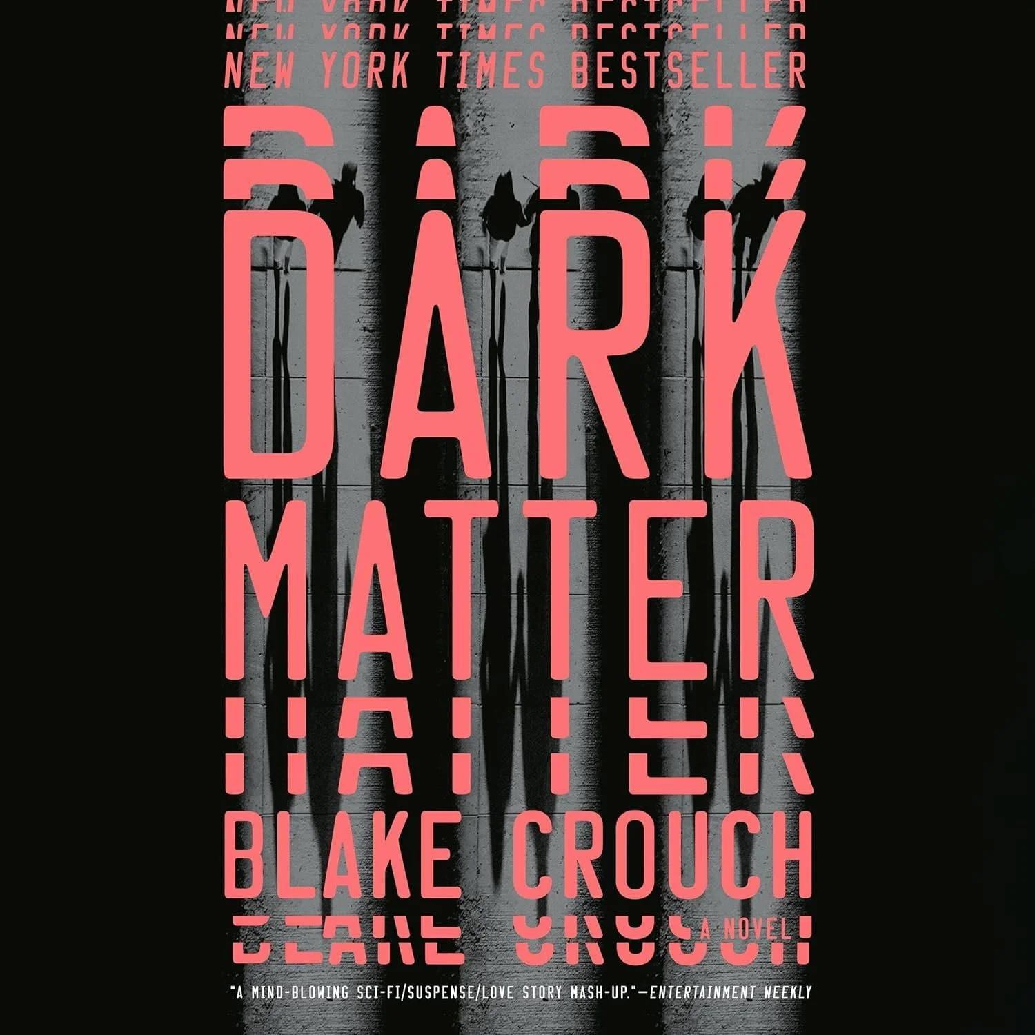 The book cover for 'Dark Matter' by Blake Crouch, depicting a dark, reflective surface with silhouettes of people walking in the background, with bold pink text showing the title and author's name.