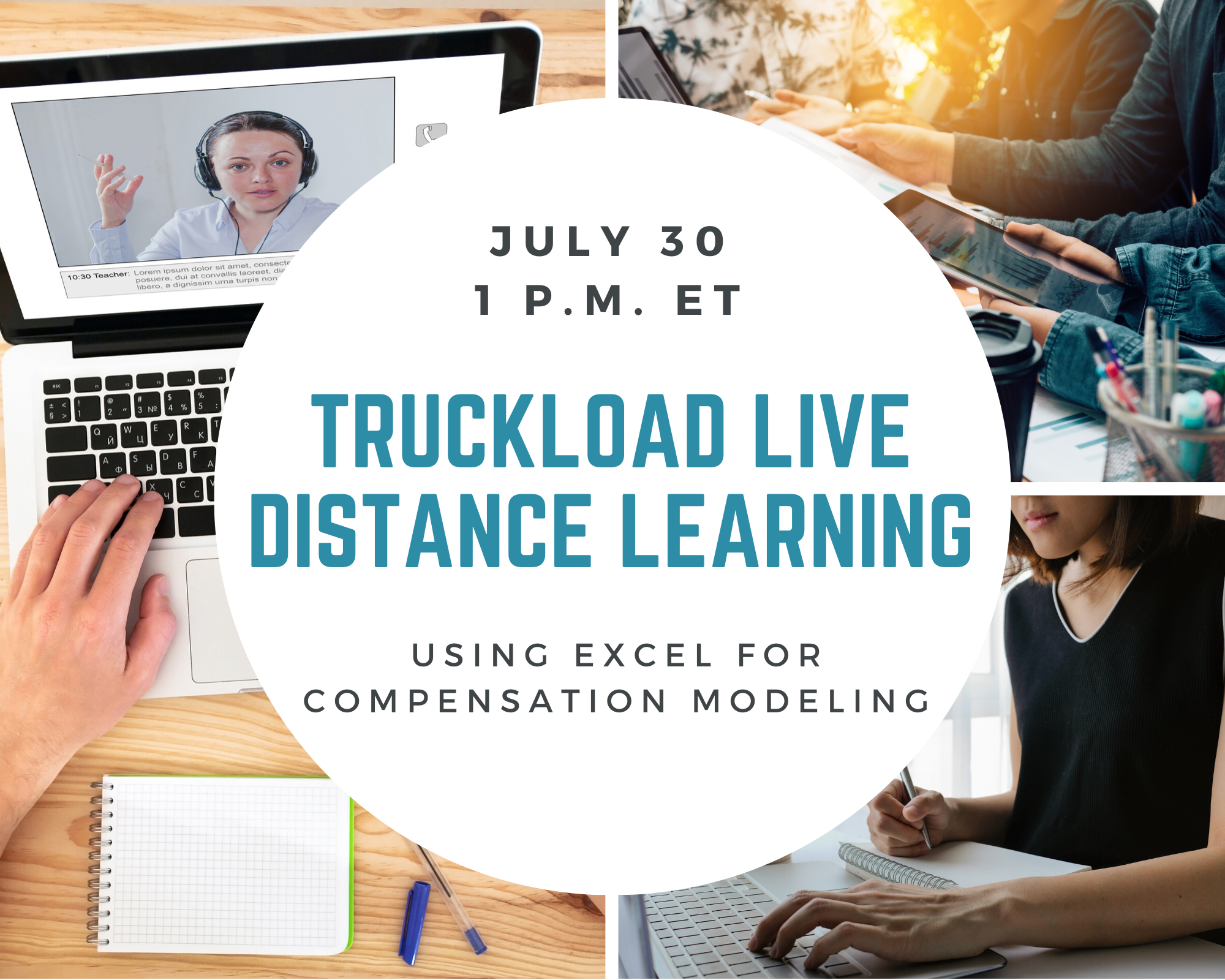 TCA Webinar #7 - Using Excel for Compensation Modeling