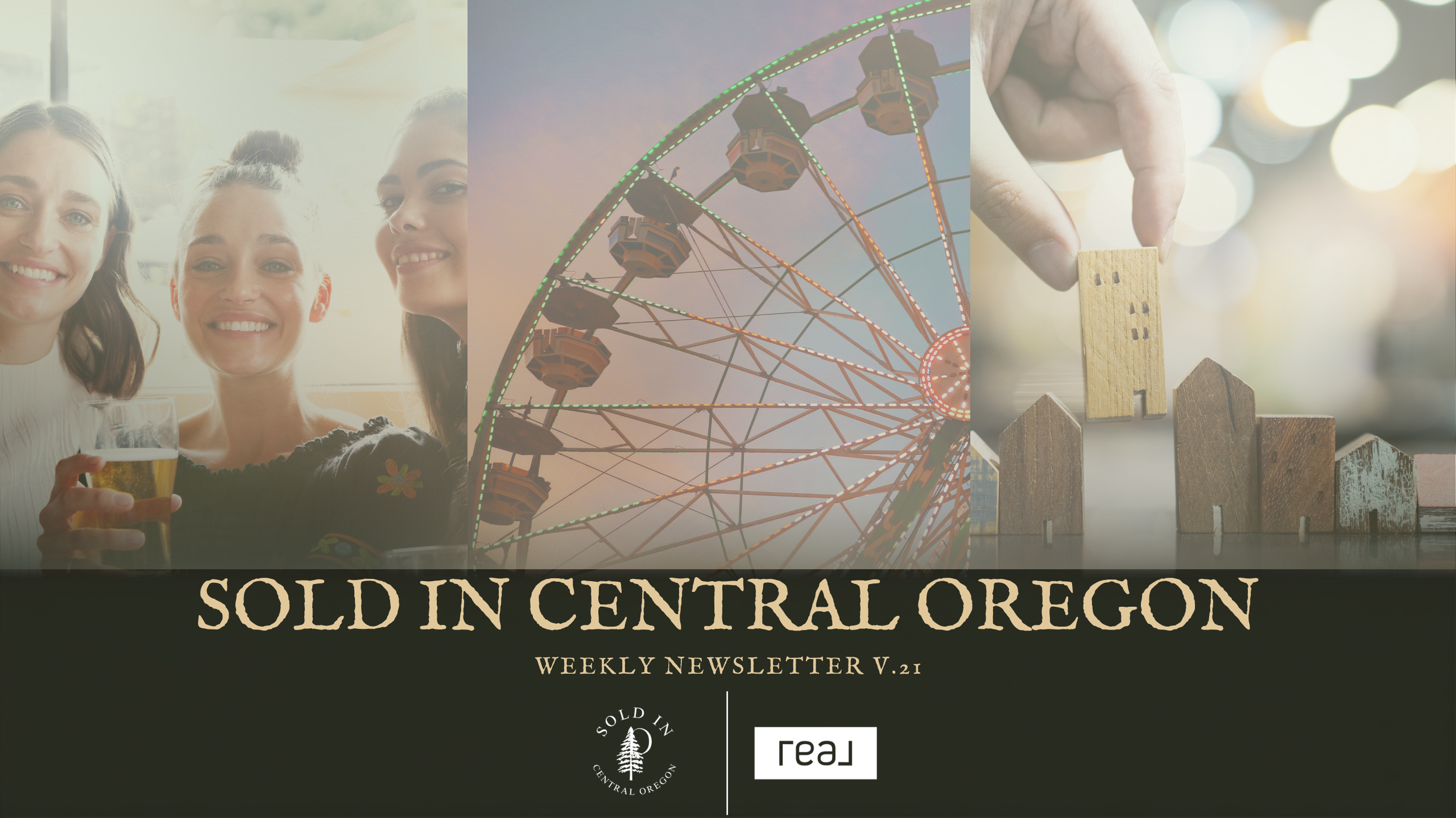 Diana Pullen, licensed real estate broker in Oregon with Sold in Central Oregon and Real Broker, LLC. weekly newsletter v.21