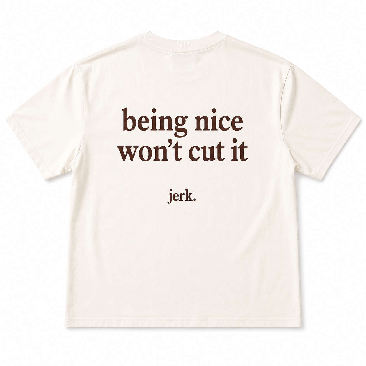 im a jerk shirt back.png