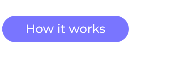 Purple speech bubble with white text saying 'How it works'.