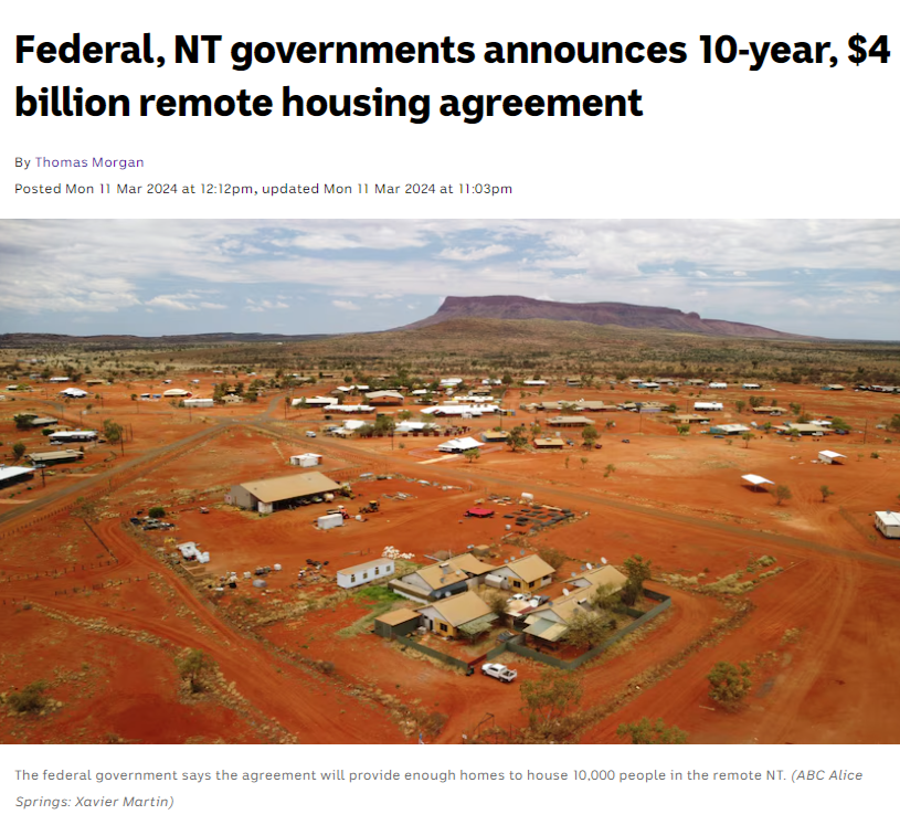 screencapture-abc-net-au-news-2024-03-12-10-year-nt-remote-housing-agreement-worth-4-billion-announcement-103574262-2024-03-24-15_39_47-edit-1.png