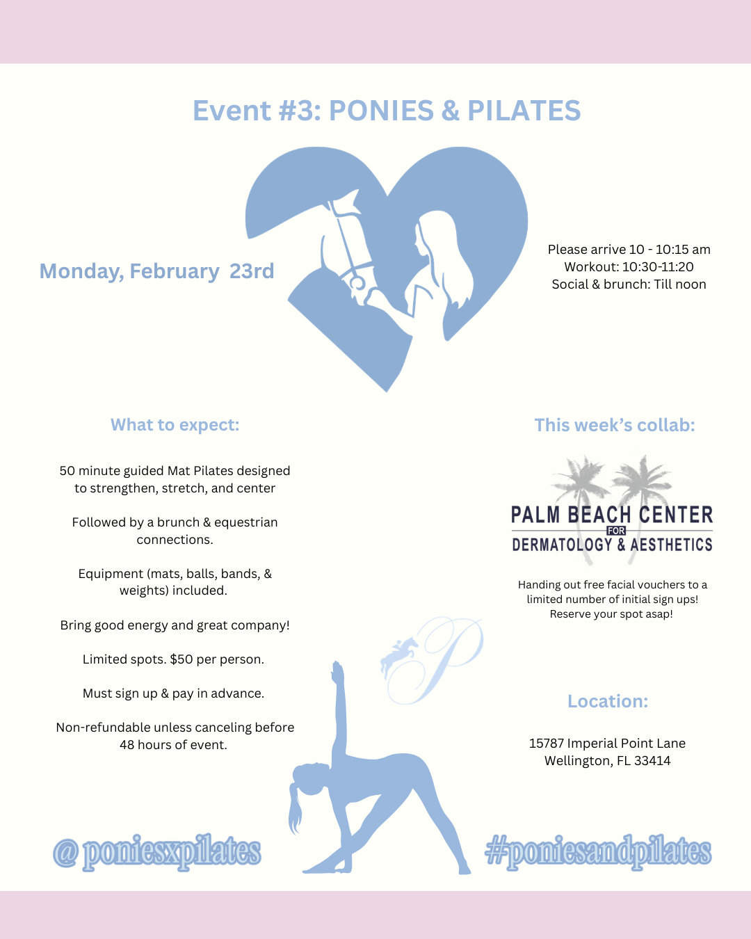 Ponies & Pilates Event #3: Monday, Feb 23th