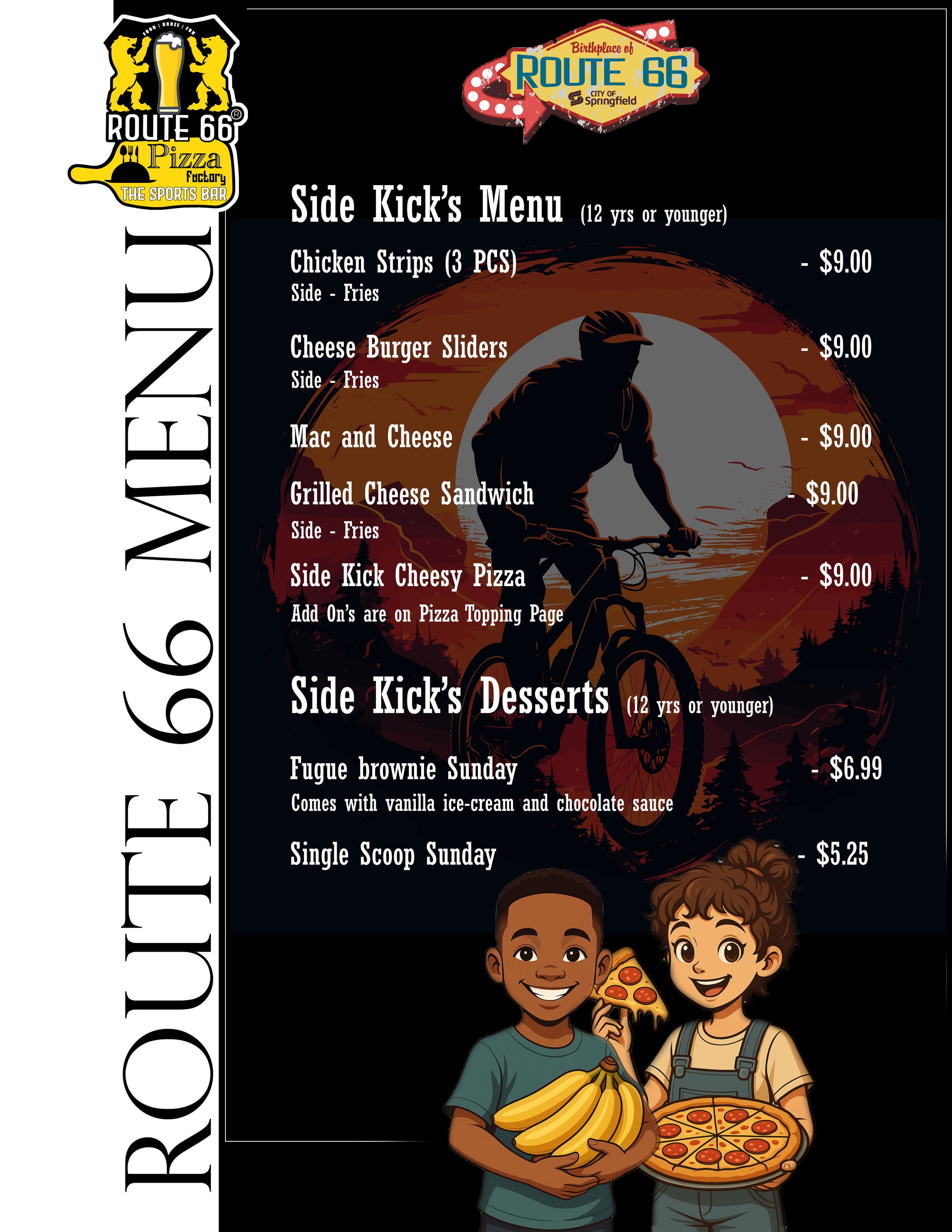 Menu for Route 66 Pizza Factory featuring a silhouette of a cyclist against a sunset, children holding pizza and bananas, and prices for various sides and desserts including chicken strips, burger sliders, mac and cheese, grilled cheese, cheesy pizza