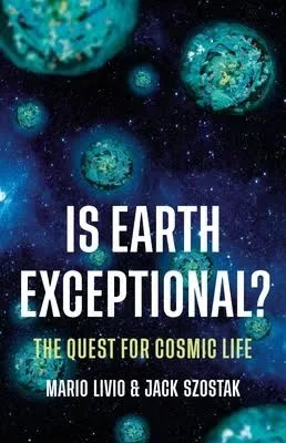 Reckoning: The Search for Extraterrestrial Life with Dr. Mario Livio and Dr. Jack Szostak