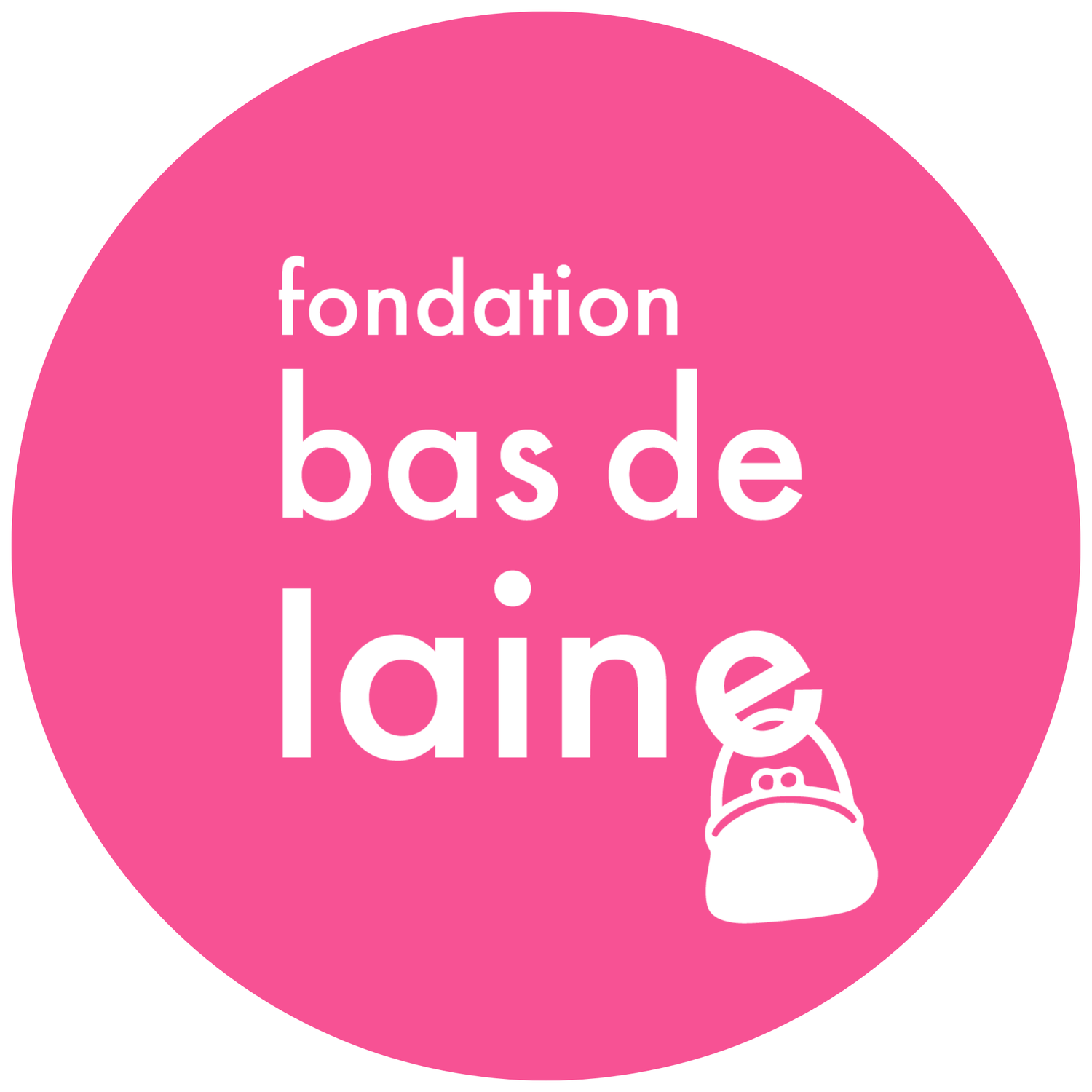 Fondation Bas de Laine